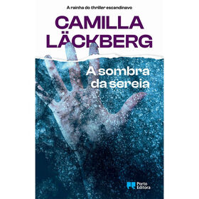 A Sombra da Sereia de Camilla L&auml;ckberg