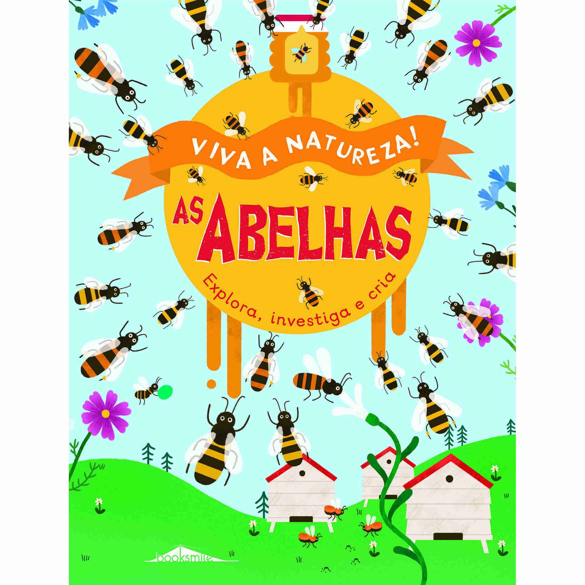 Viva a Natureza! N&ordm; 3 - As Abelhas