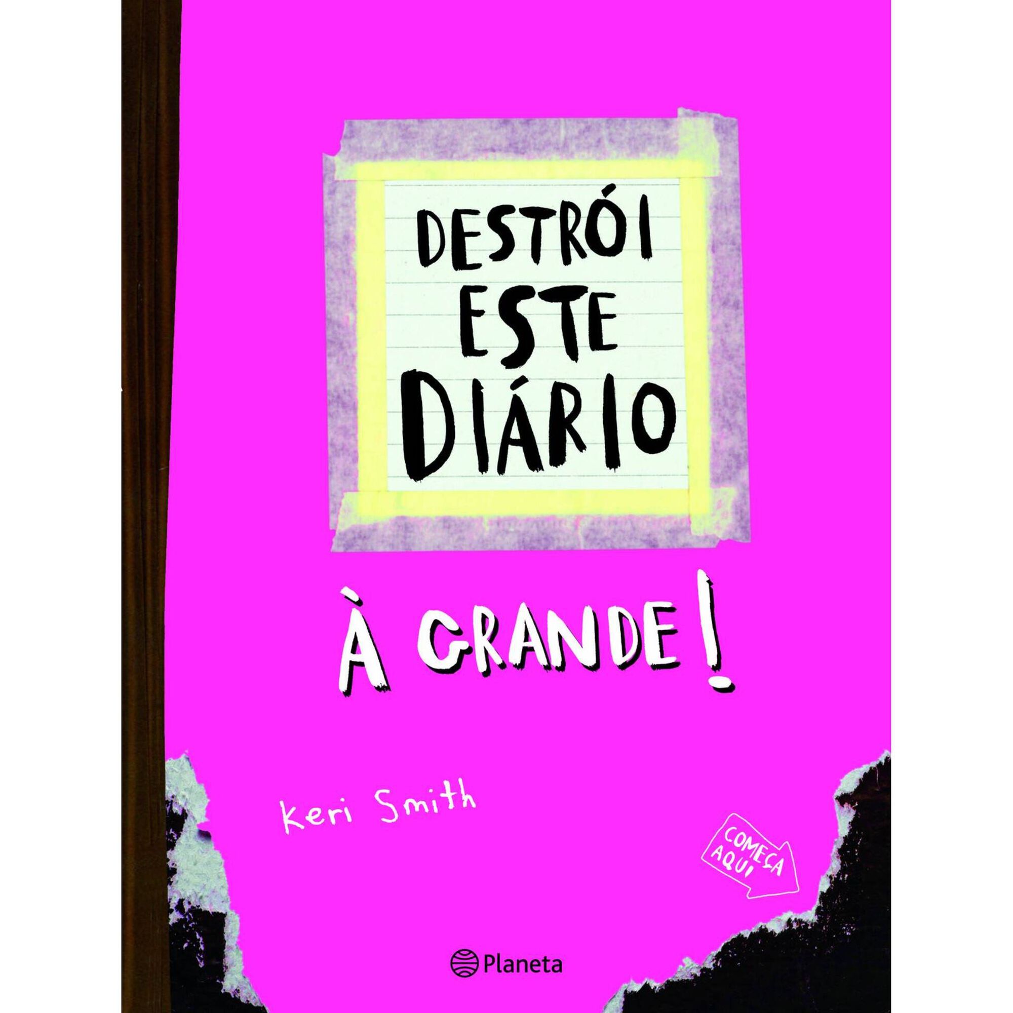 Destr&oacute;i Este Di&aacute;rio &agrave; Grande (Capa Rosa) de Keri Smith