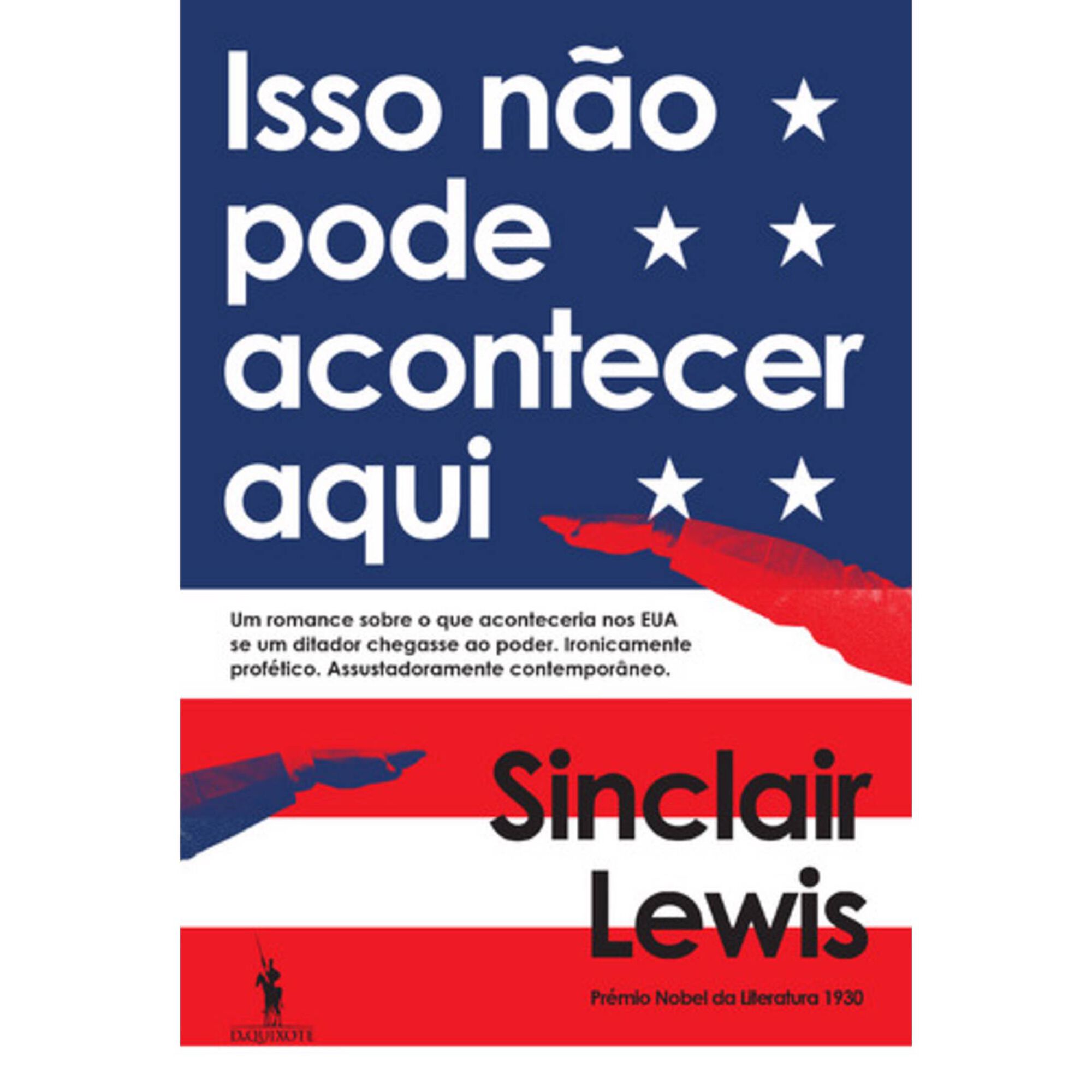 Isso N&atilde;o Pode Acontecer Aqui de Sinclair Lewis