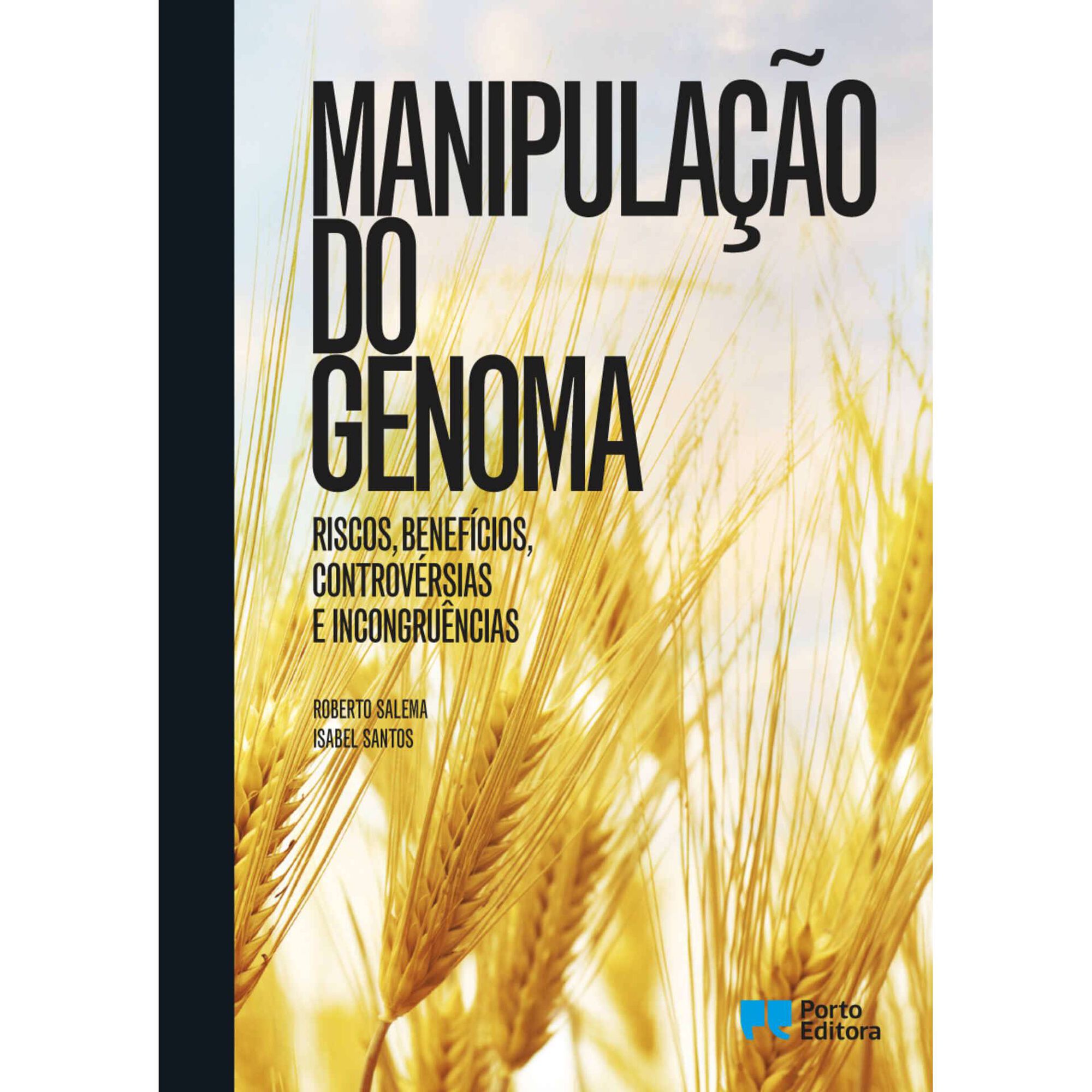 Manipula&ccedil;&atilde;o do Genoma de Roberto Salema