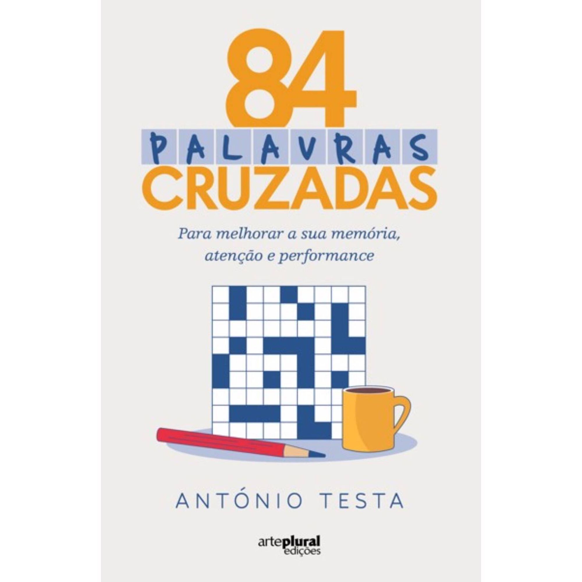 84 Palavras Cruzadas 84 Palavras Cruzadas