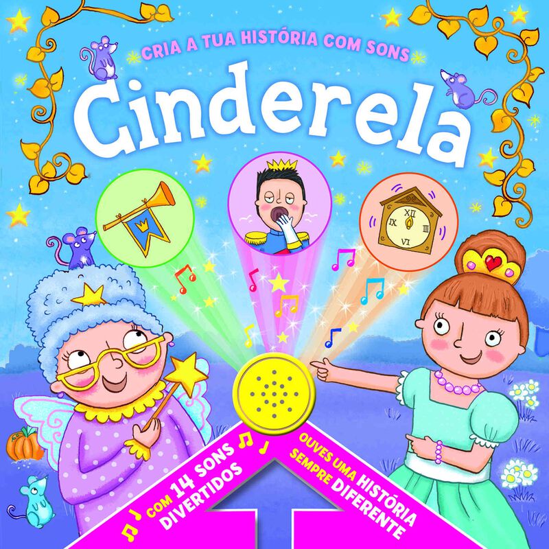 Cria a Tua História com Sons - Cinderela