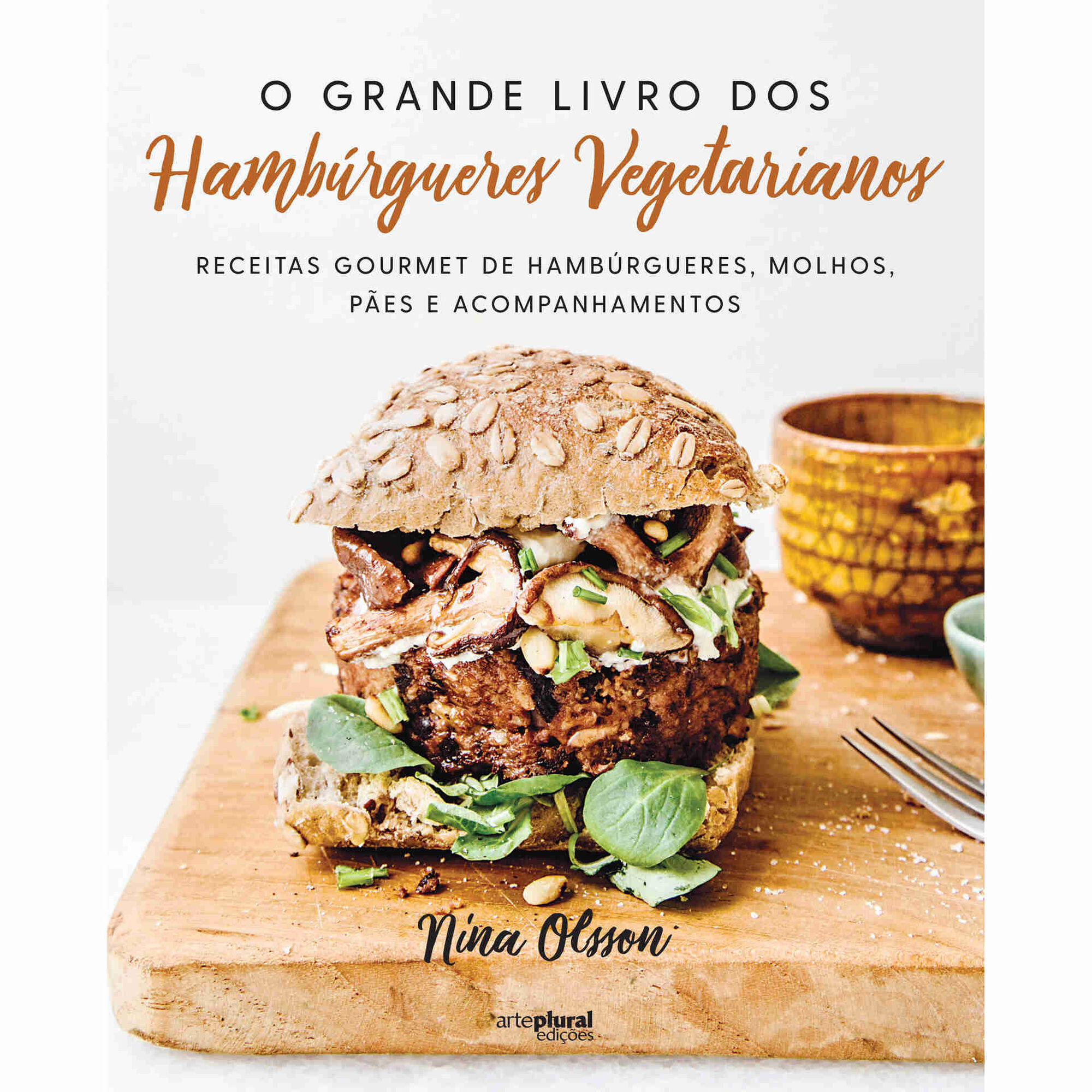 O Grande Livro dos Hambúrgueres Vegetarianos