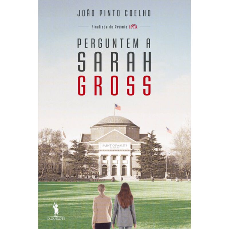 Perguntem a Sarah Gross de João Pinto Coelho