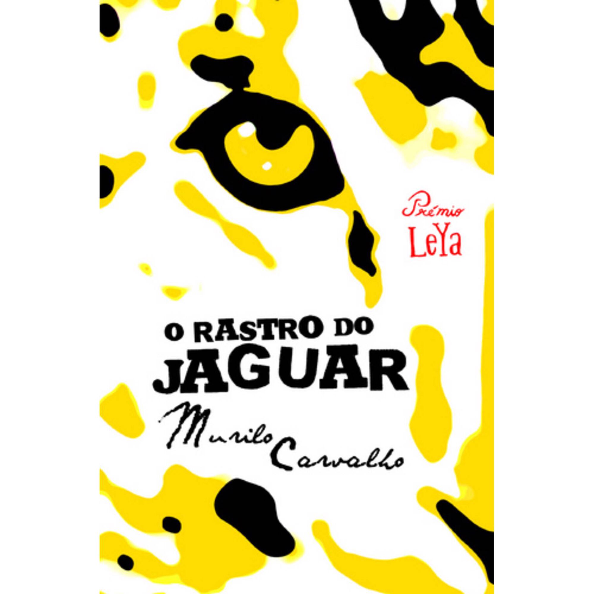 O Rastro do Jaguar de Murilo Carvalho