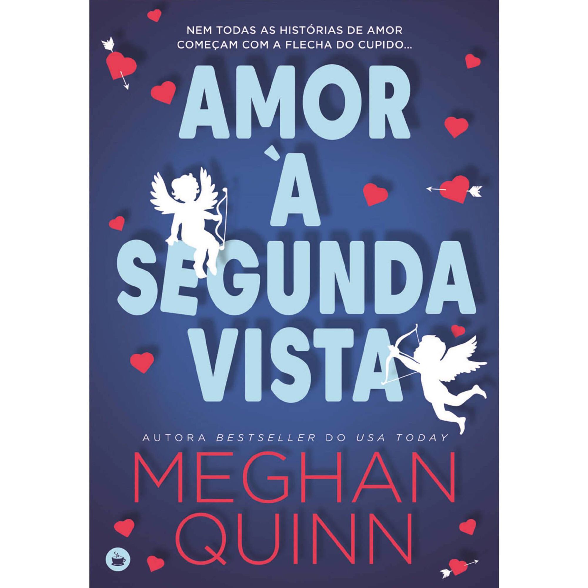 Amor &agrave; Segunda Vista de Meghan Quinn