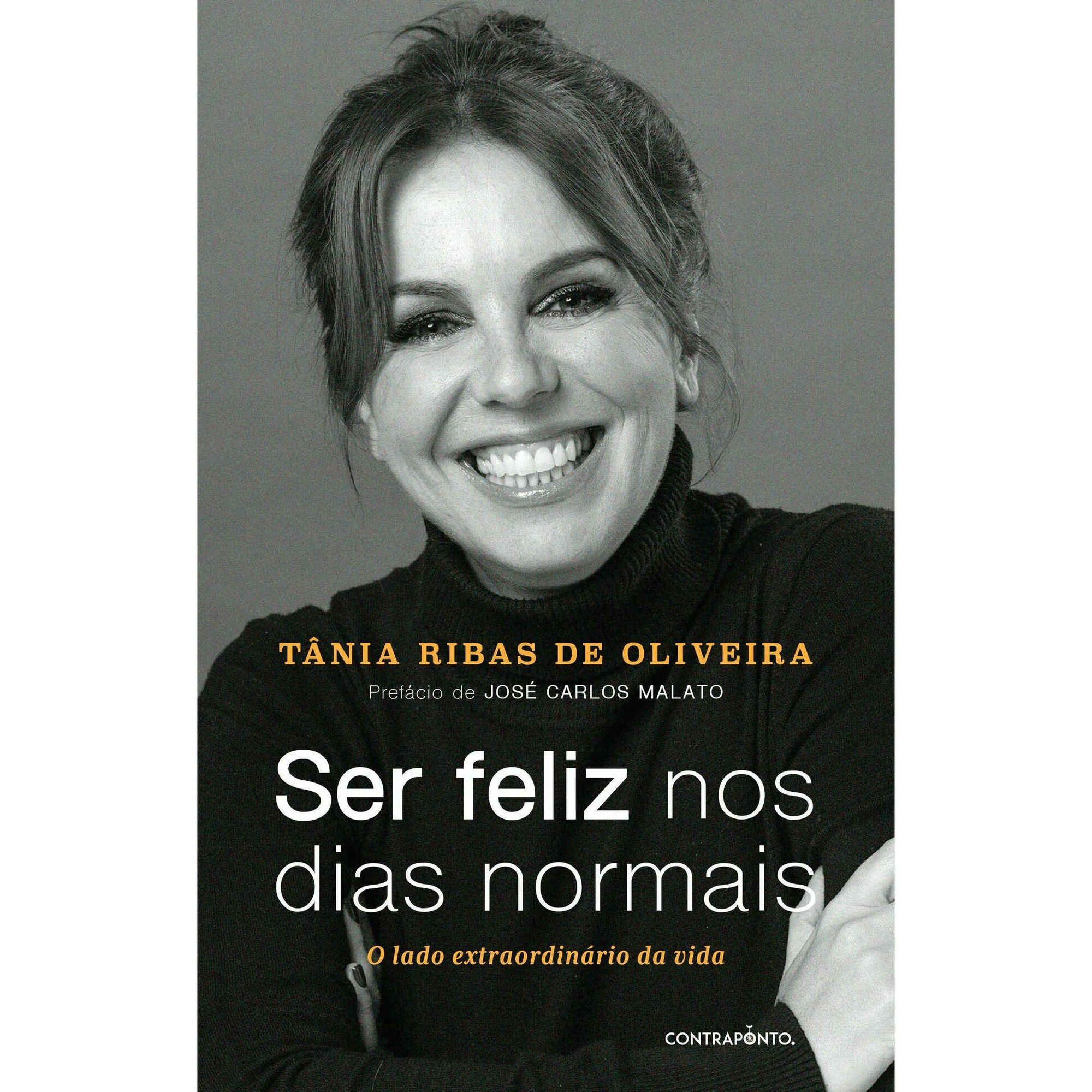 Ser Feliz nos Dias Normais