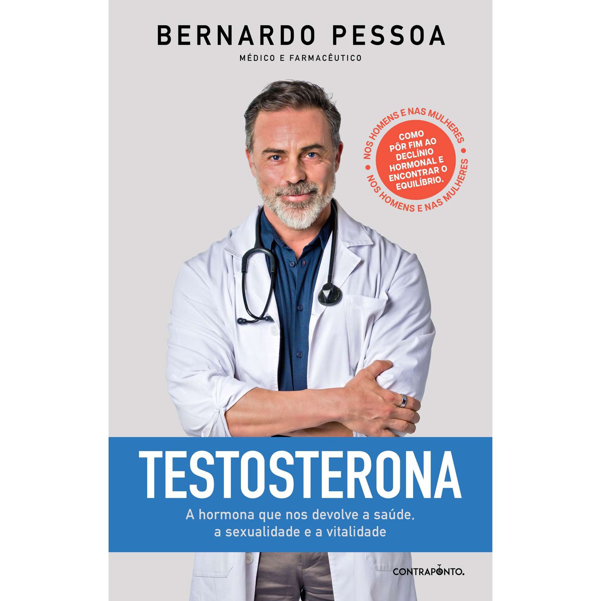 Testosterona de Bernardo Pessoa