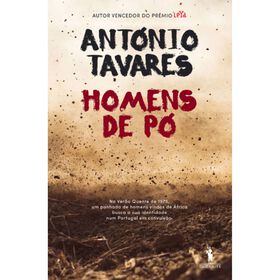 Homens de P&oacute; de Ant&oacute;nio Tavares