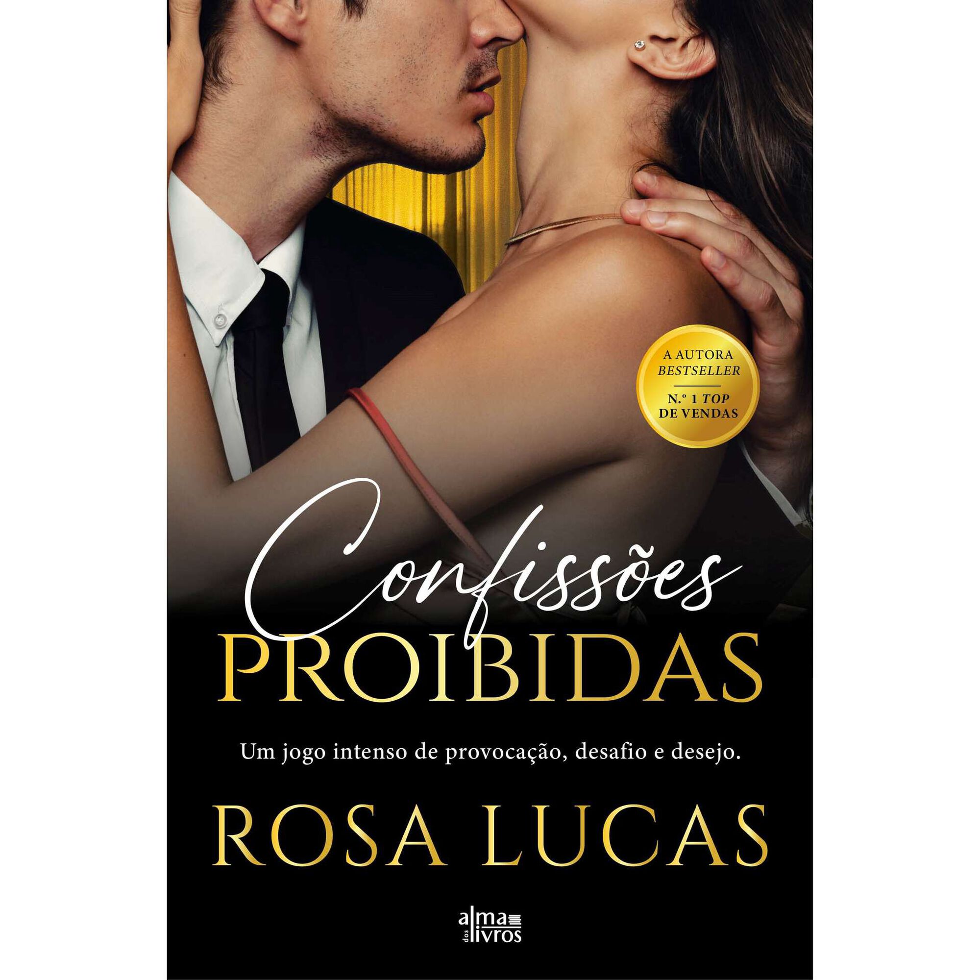 Confiss&otilde;es Proibidas de Rosa Lucas