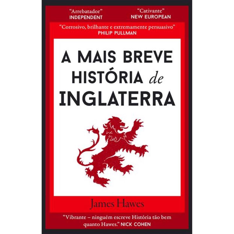 A Mais Breve História de Inglaterra de James Hawes