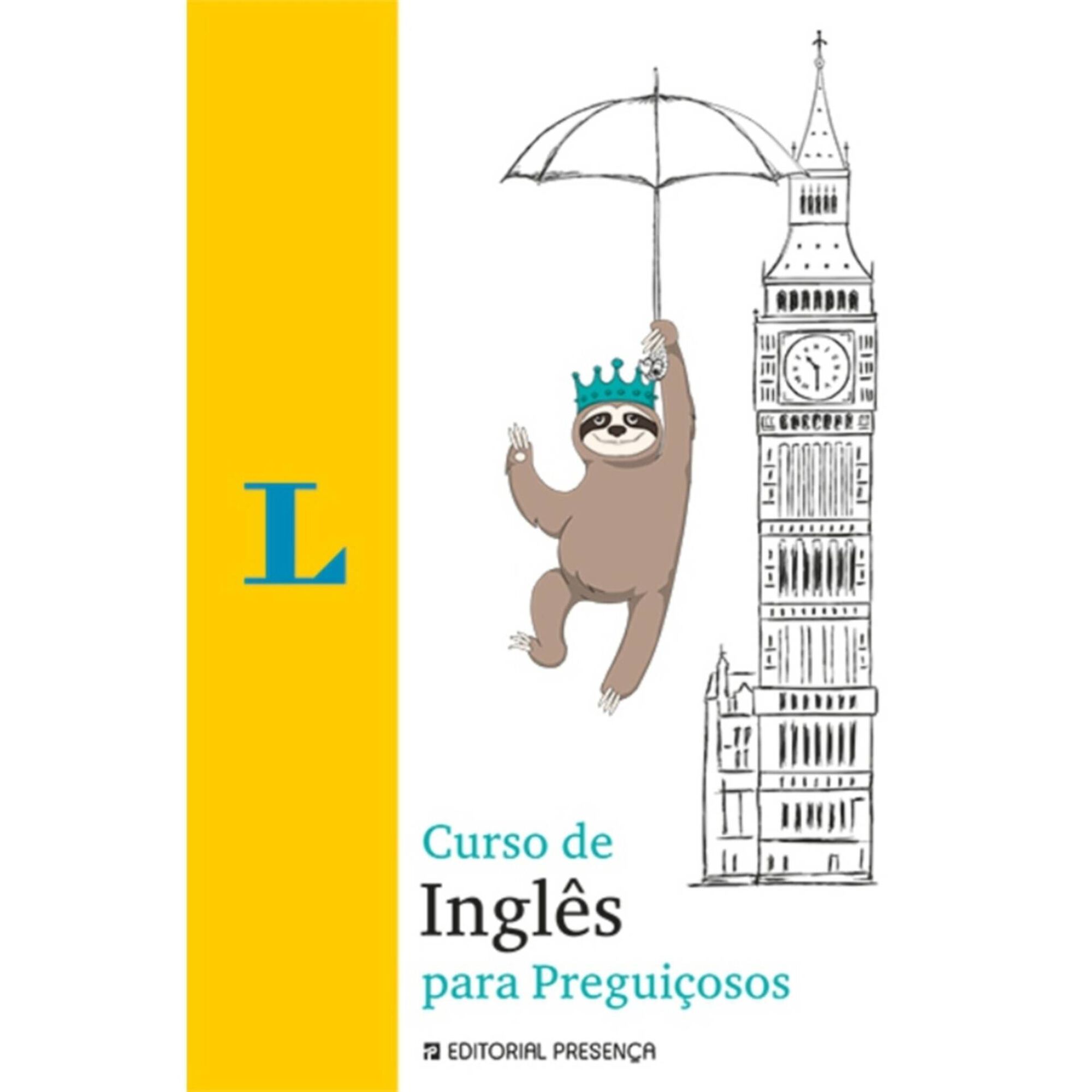 Curso de Inglês para Preguiçosos Curso de Inglês para Preguiçosos