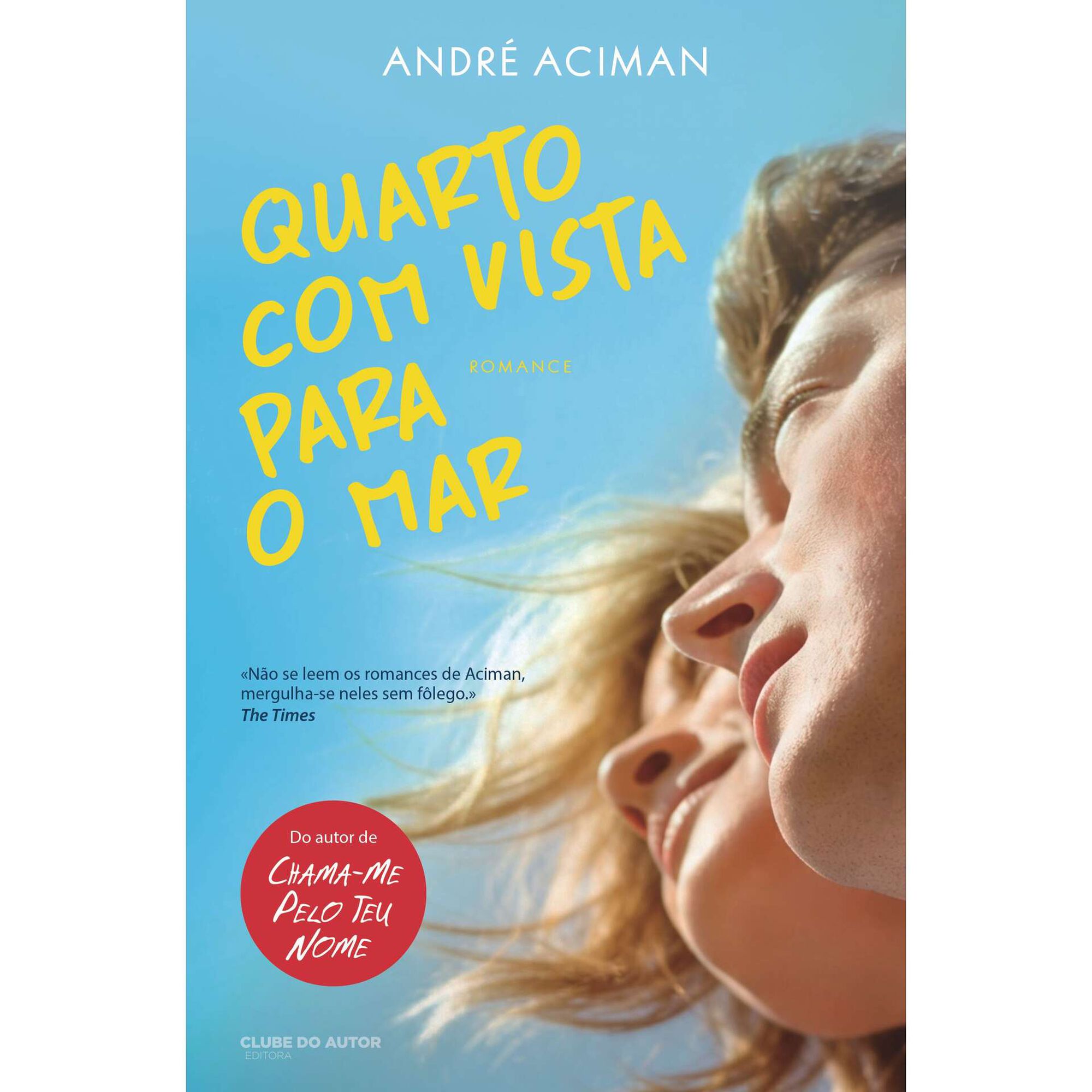 Quarto com Vista para o Mar de Andr&eacute; Aciman