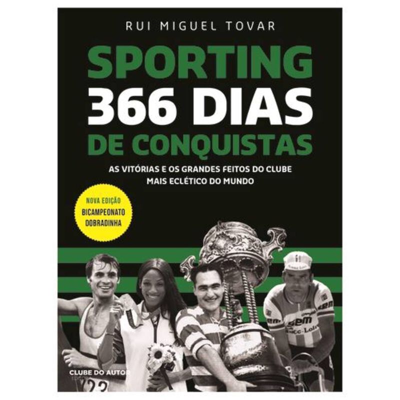 Sporting 366 Dias de Conquistas 2025 de Rui Miguel Tovar