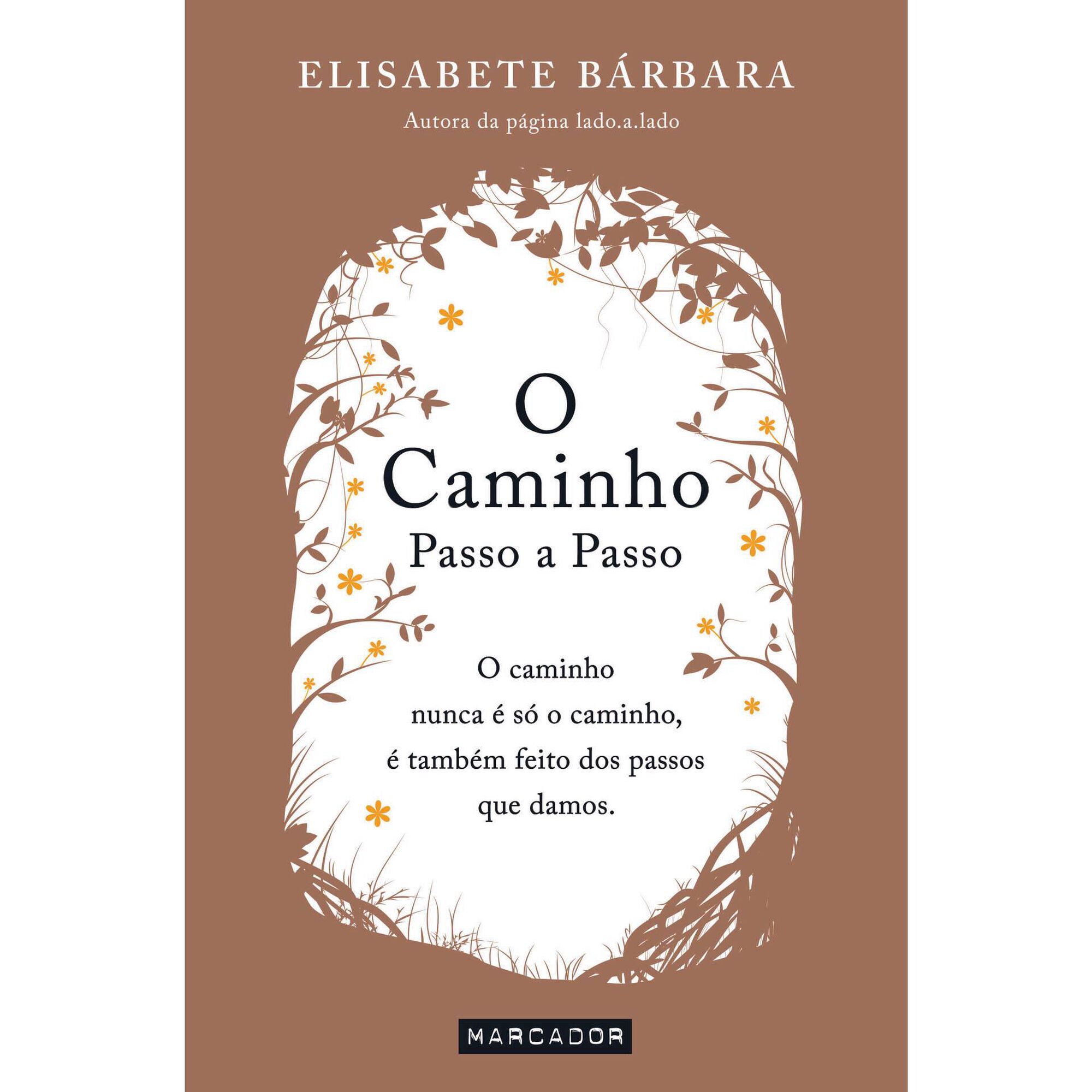 O Caminho - Passo a Passo