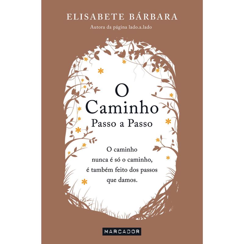 O Caminho - Passo a Passo de Elisabete Bárbara