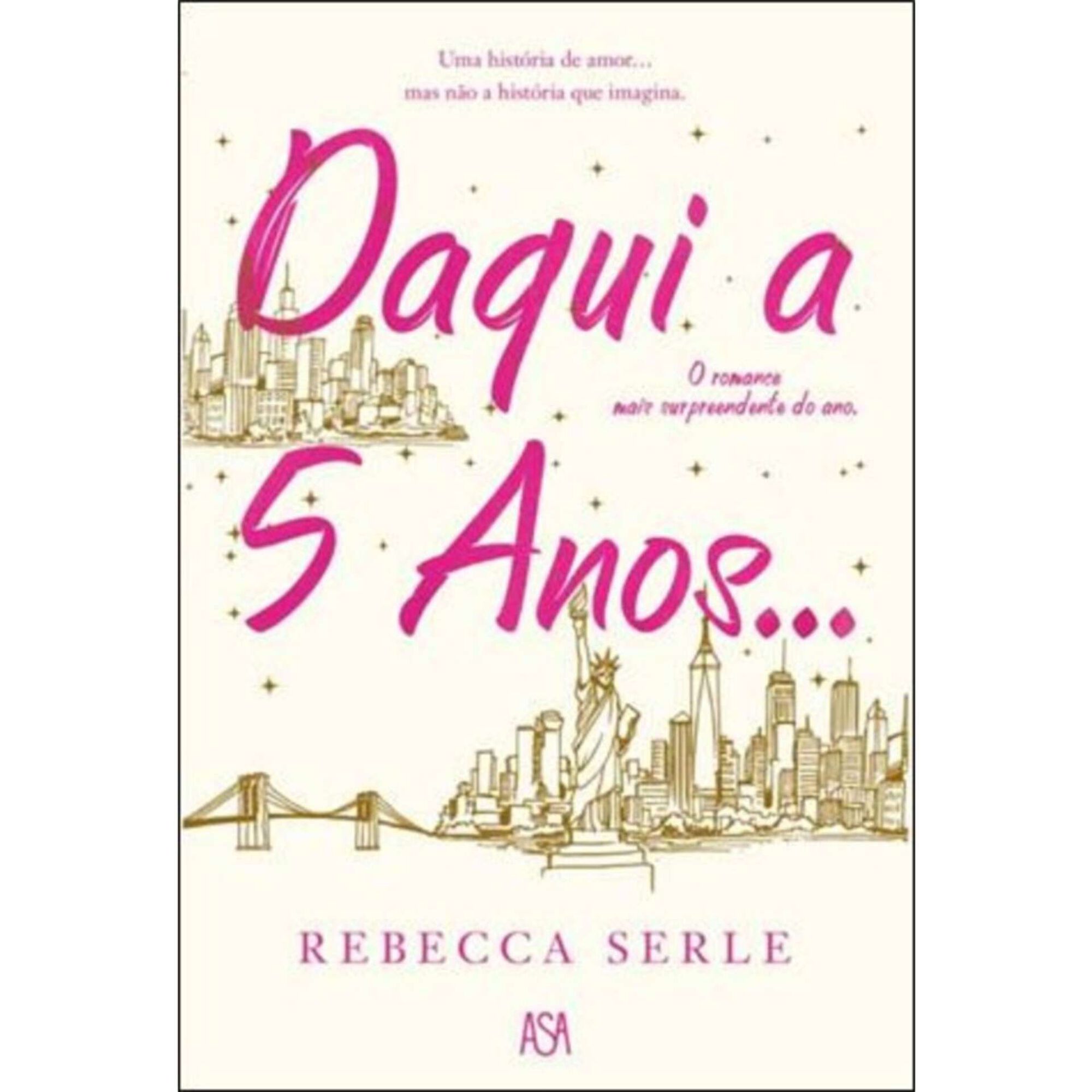 Daqui a Cinco Anos...