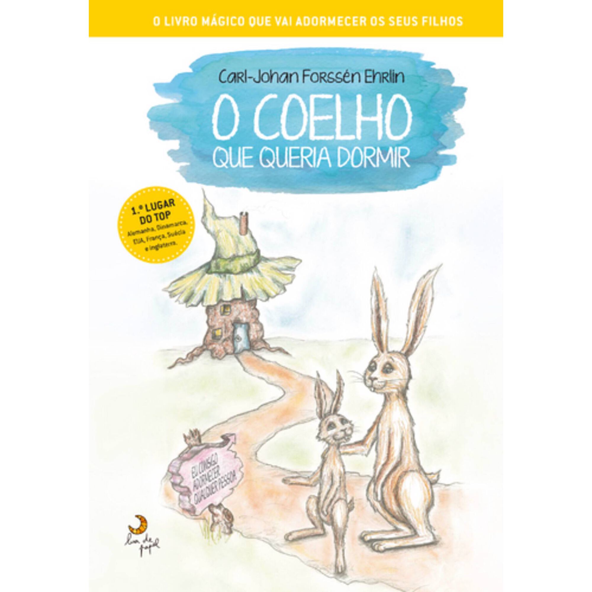 O Coelho Que Queria Dormir de Carl-Johan Forssen Ehrlin