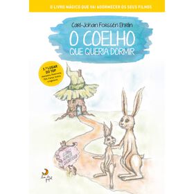 O Coelho Que Queria Dormir de Carl-Johan Forssen Ehrlin