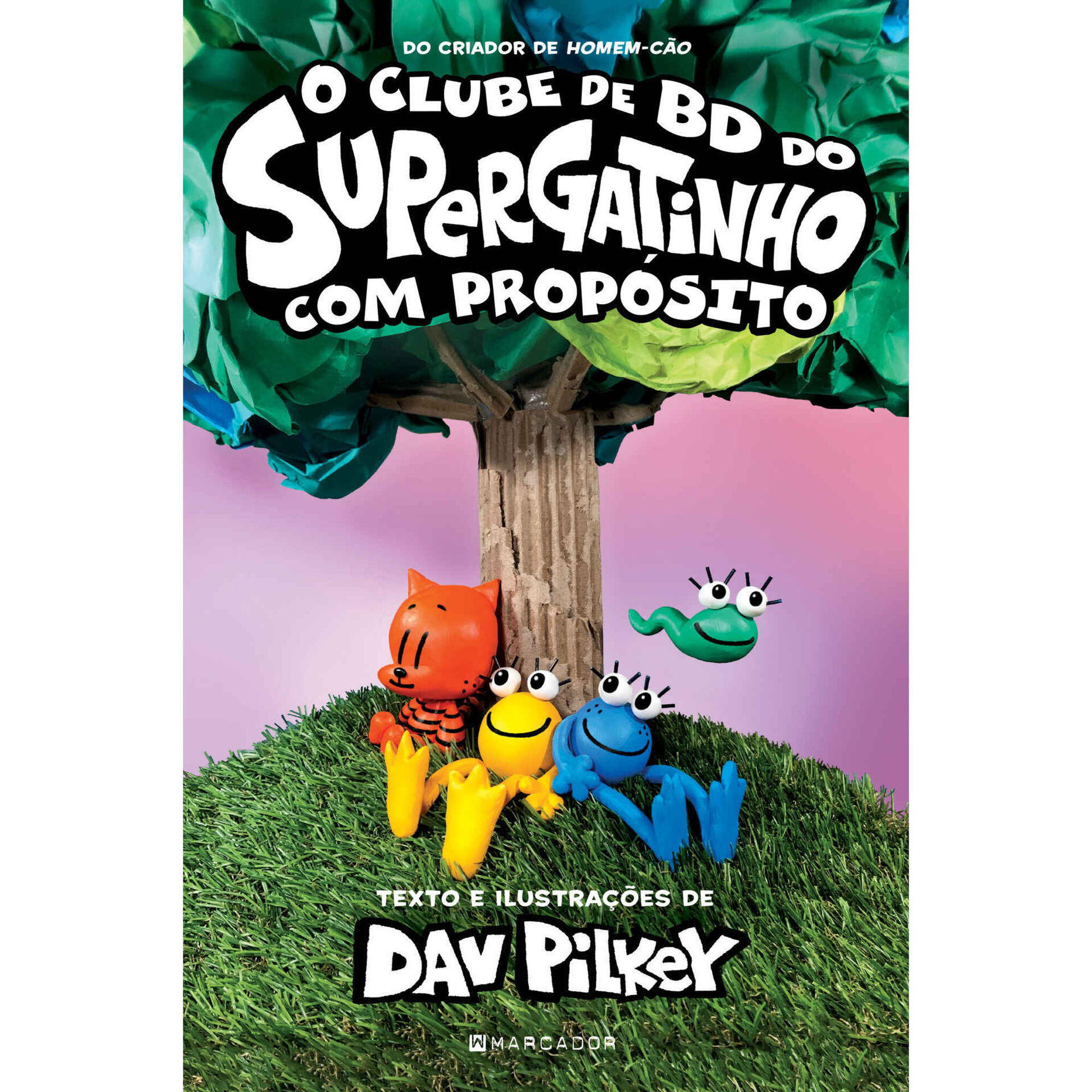 O Clube de BD do Supergatinho Nº 3 - Com Propósito O Clube de BD do Supergatinho Nº 3 - Com Propósito