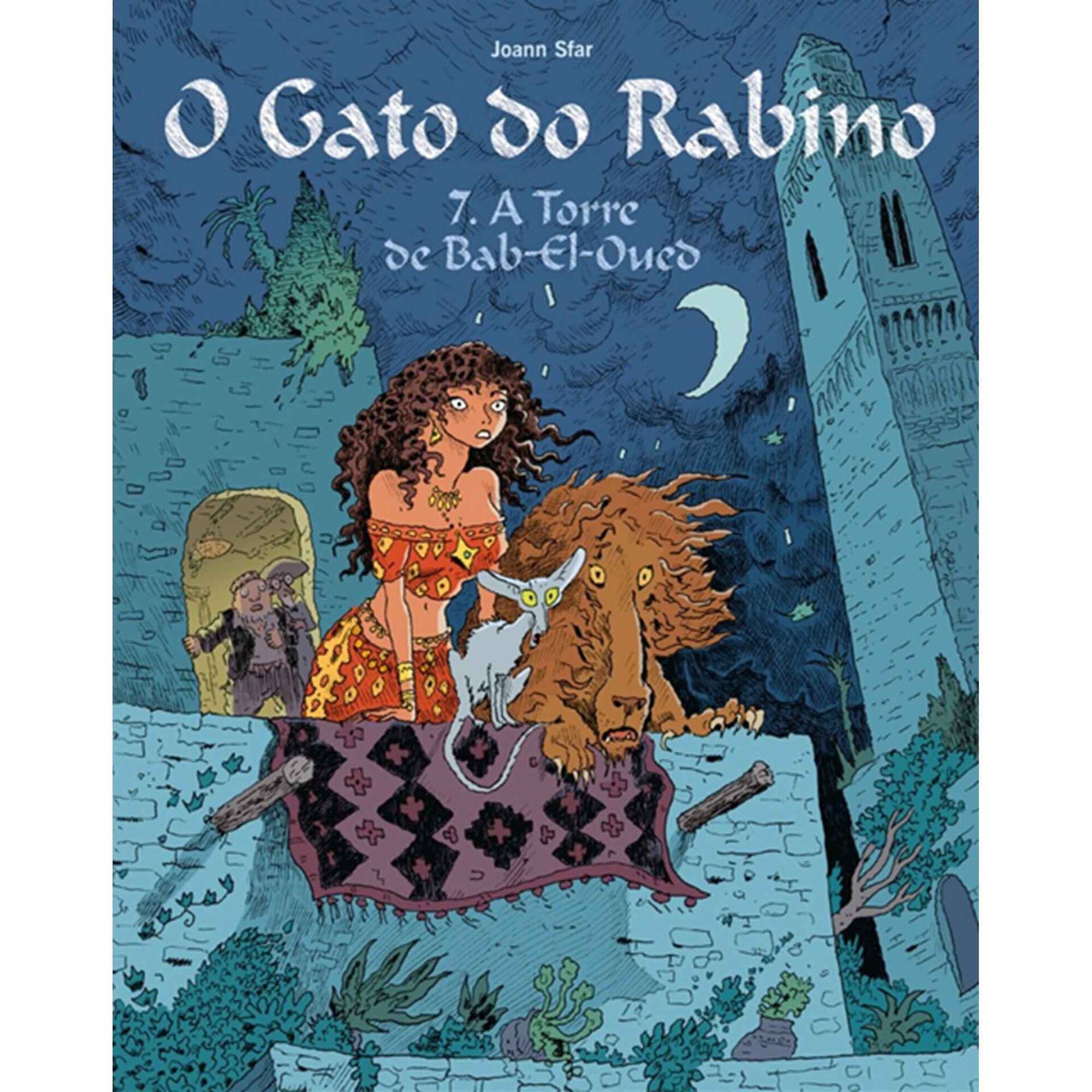 O Gato do Rabino N.&ordm; 7 - A Torre de Bab-El-Oued de Joann Sfar