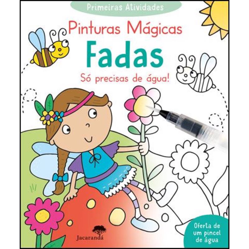 Primeiras Atividades - Pinturas Mágicas (Fadas) de Vários Autores