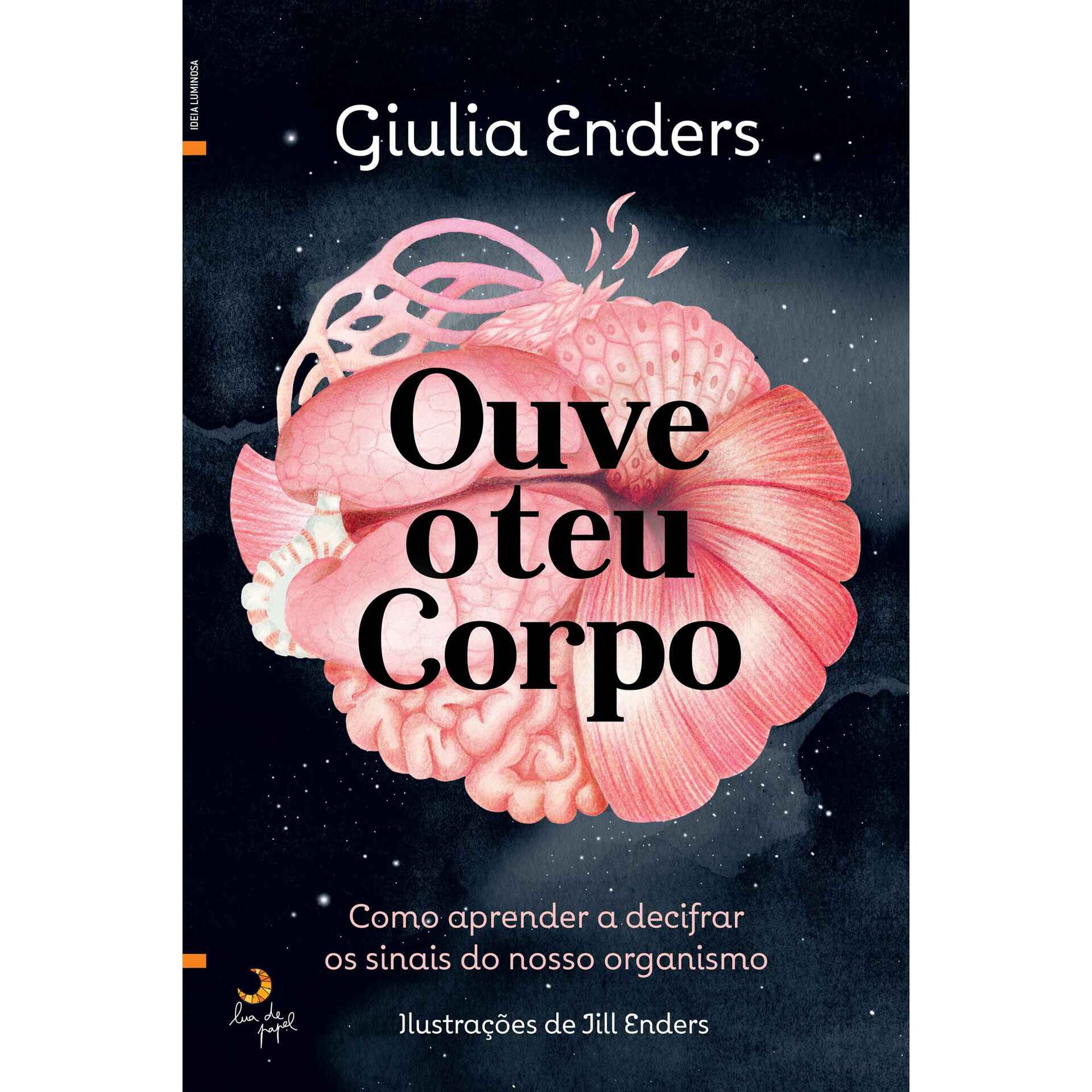 Ouve o Teu Corpo de Giulia Enders
