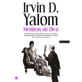 Mentiras no Div&atilde; (Edi&ccedil;&atilde;o Revista) de Irvin D. Yalom