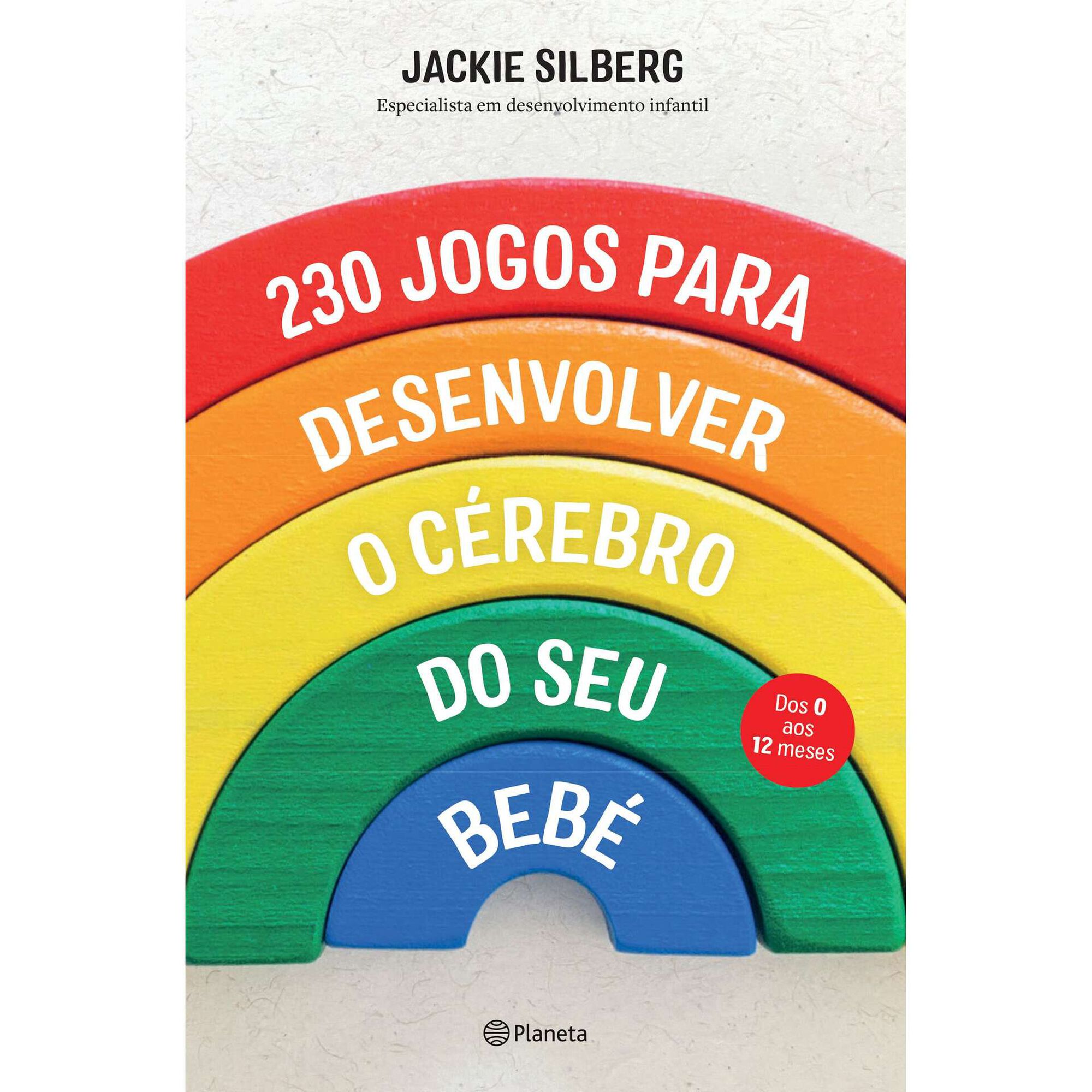 230 Jogos para Desenvolver o Cérebro do Seu Bebé