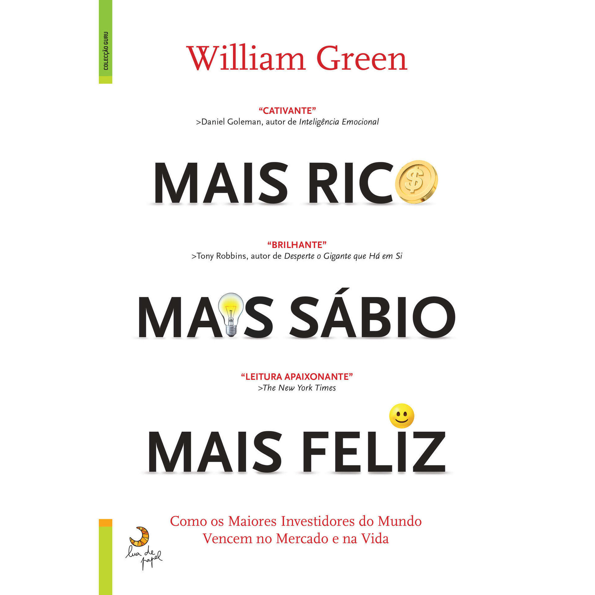 Mais Rico, Mais Sábio, Mais Feliz