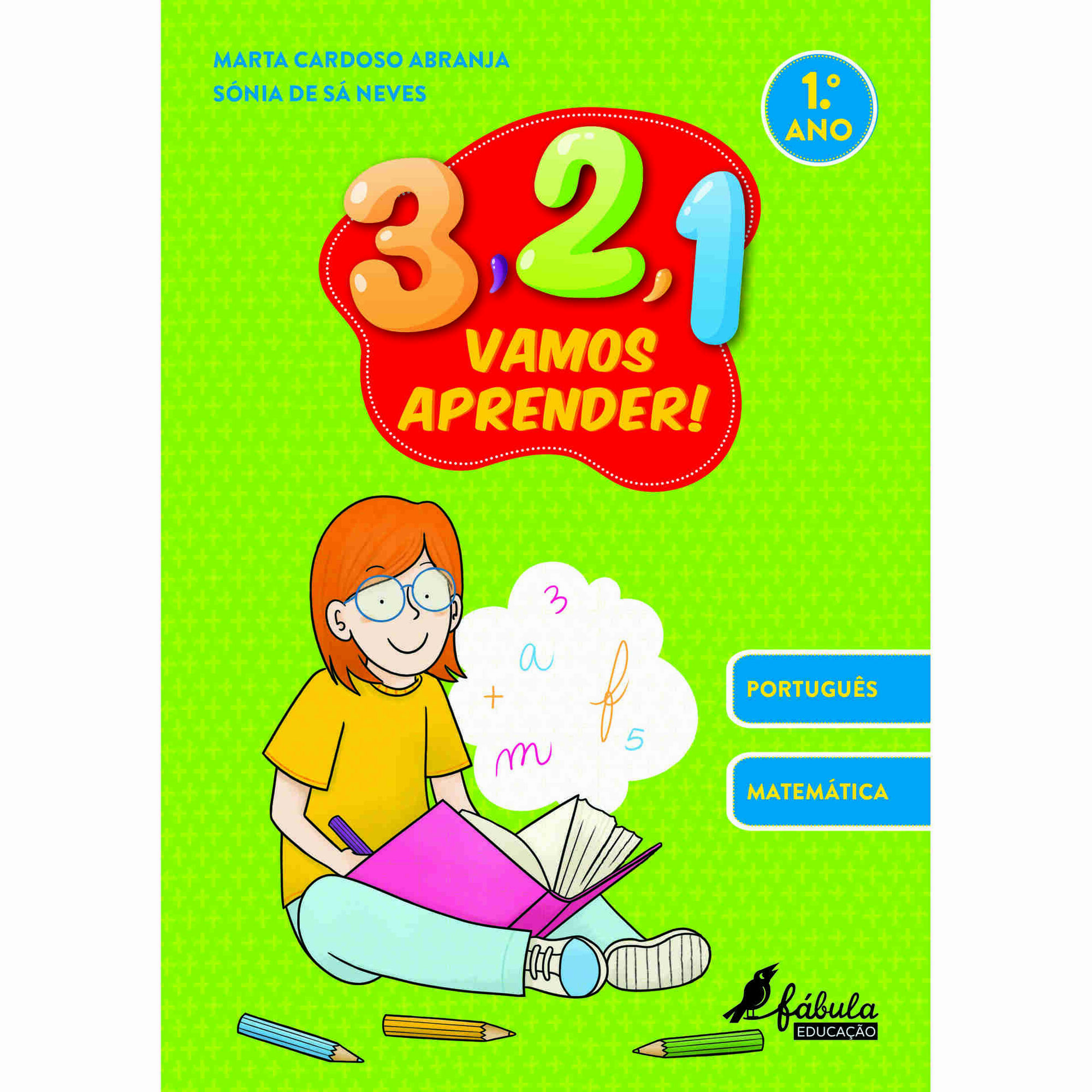 3, 2, 1, Vamos Aprender! - 1º Ano