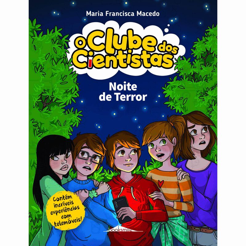 O Clube dos Cientistas N.º 17 - Noite de Terror de Maria Francisca Macedo