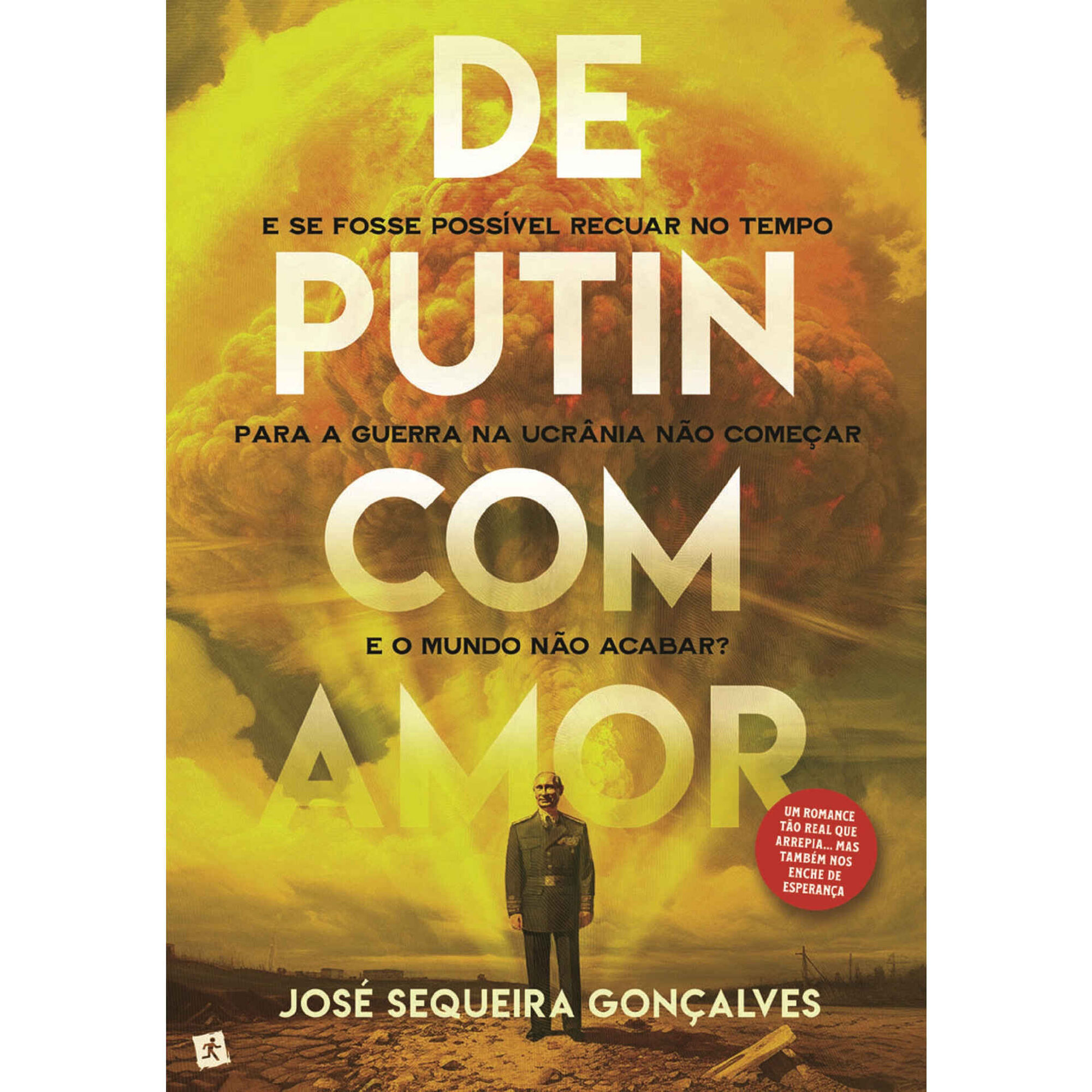 De Putin com Amor de Jos&eacute; Sequeira Gon&ccedil;alves