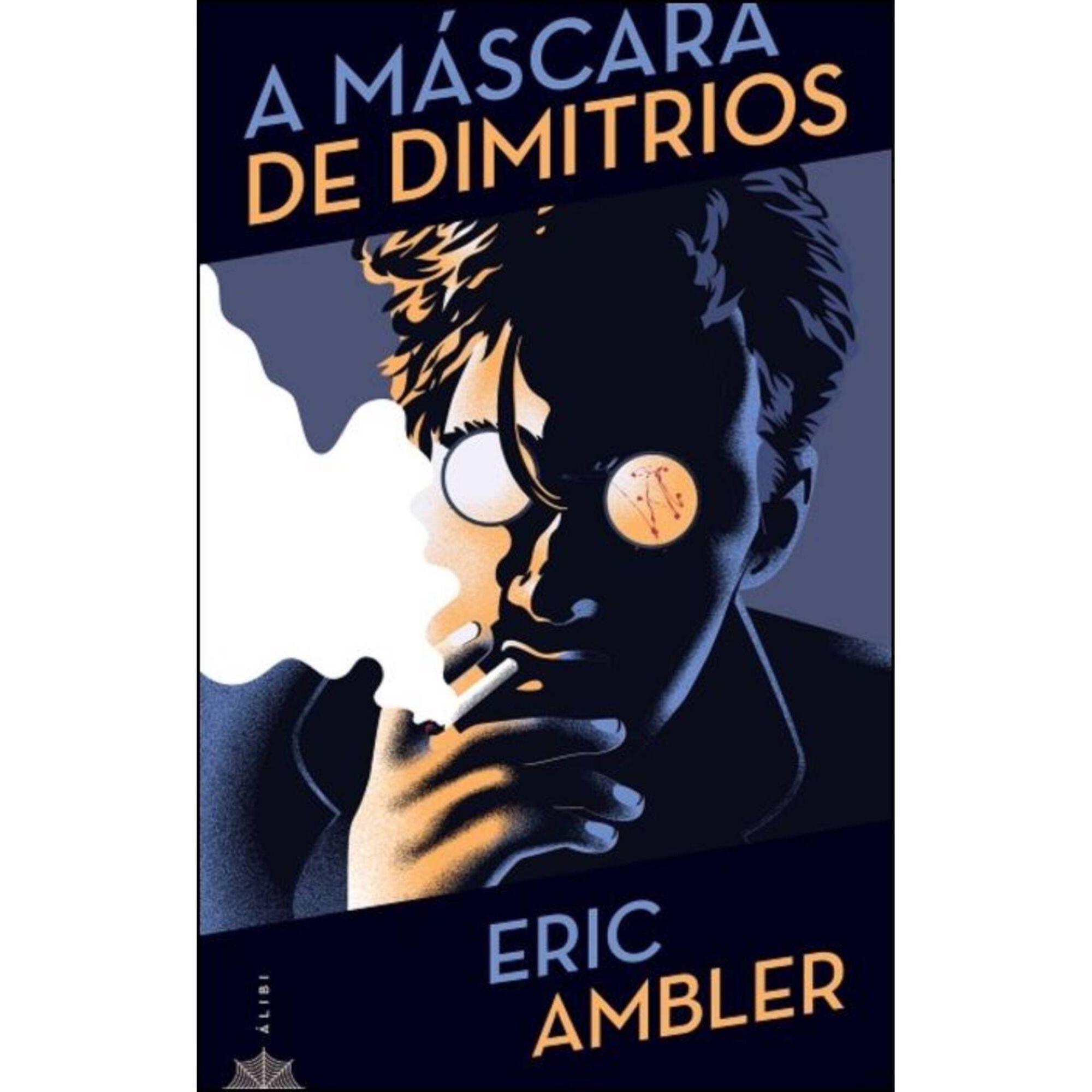 A M&aacute;scara de Dimitrios de Eric Ambler