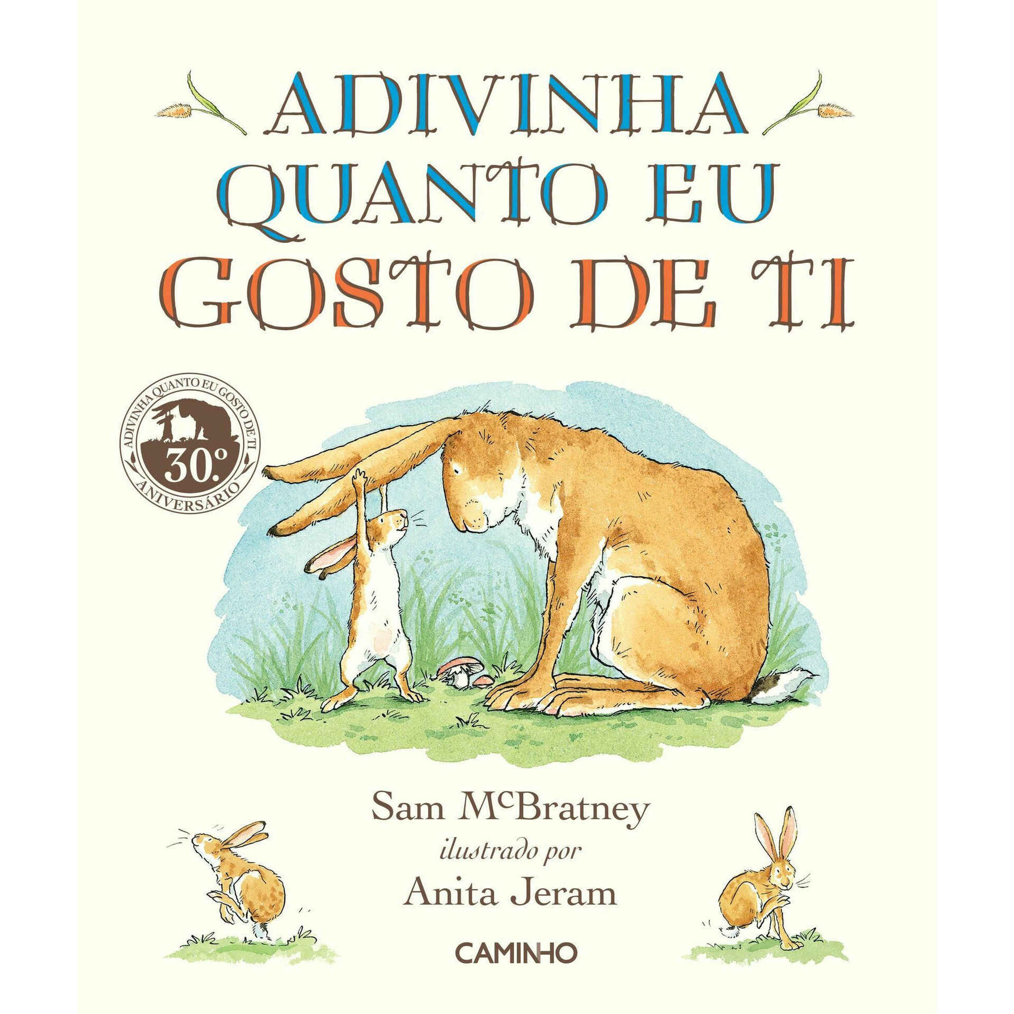 Adivinha Quanto Gosto de Ti Adivinha Quanto Gosto de Ti