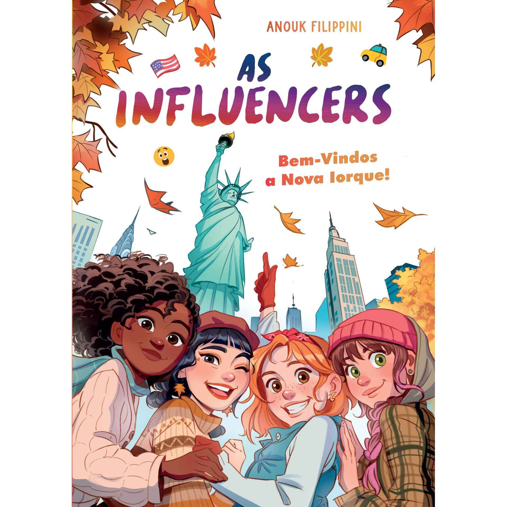 As Influencers N.&ordm; 5 - Bem-vindos a Nova Iorque! de Anouk Filippini