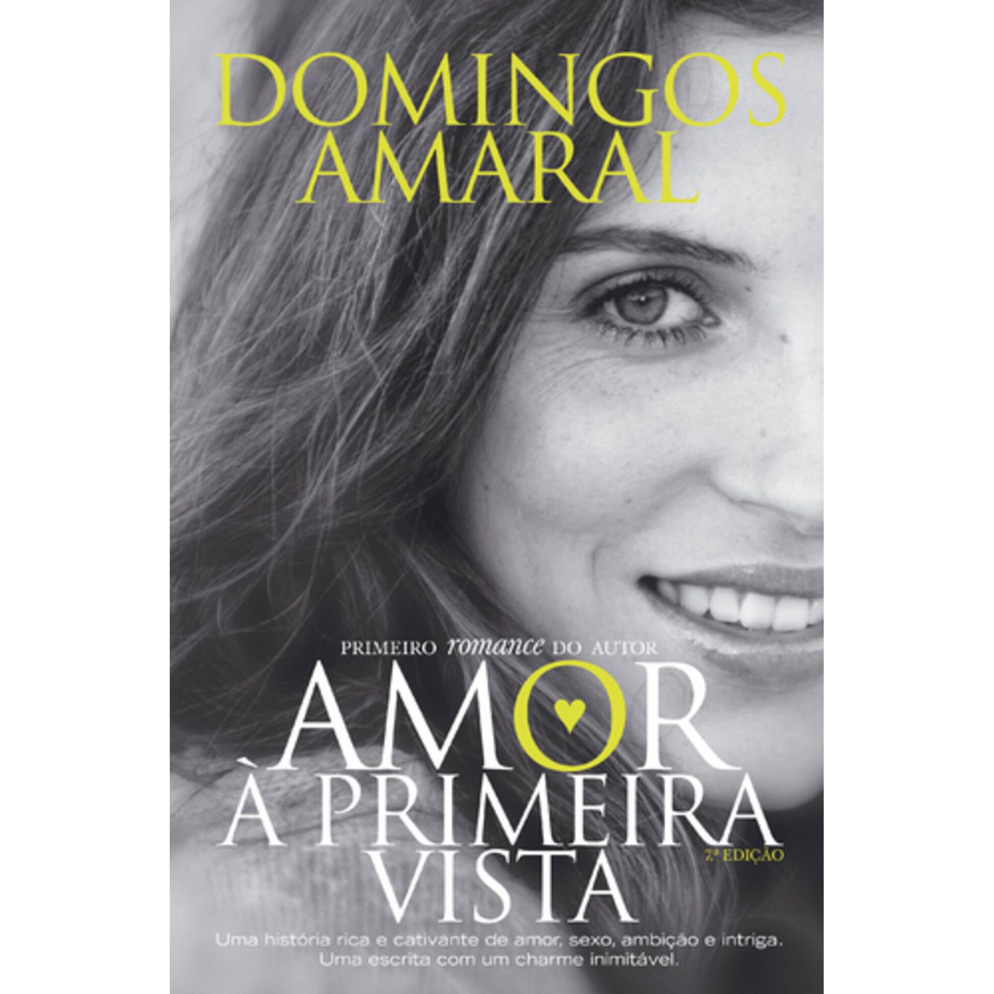 Amor &agrave; Primeira Vista de Domingos Amaral