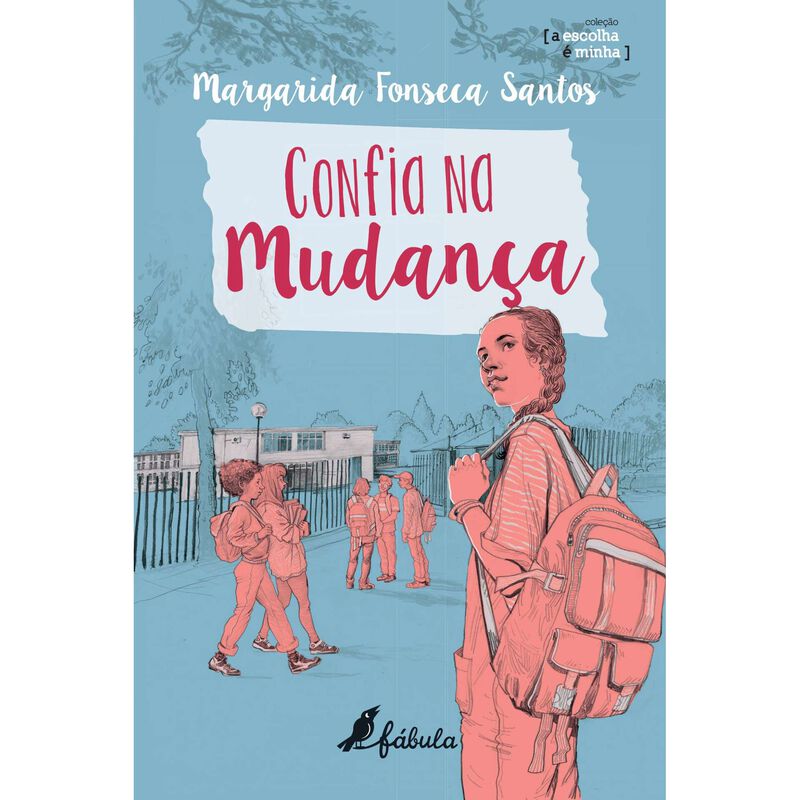 Confia na Mudança de Margarida Fonseca Santos