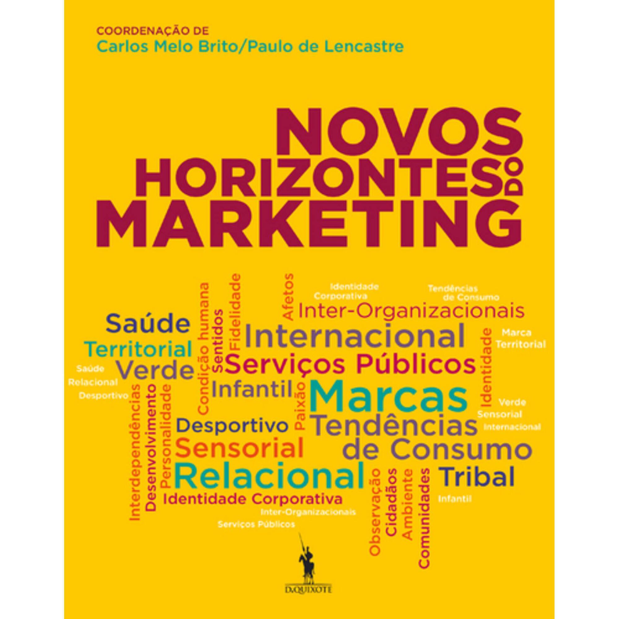 Novos Horizontes do Marketing de Carlos Melo Brito