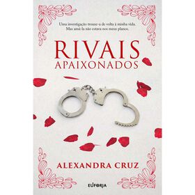 Rivais Apaixonados de Alexandra Cruz