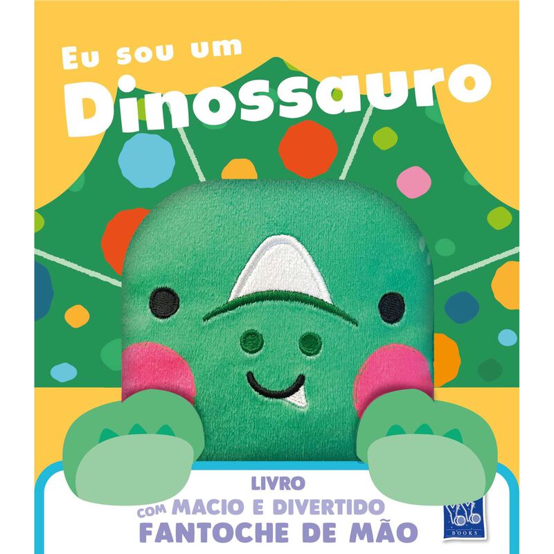 Eu Sou um Dinossauro de Yoyo Books
