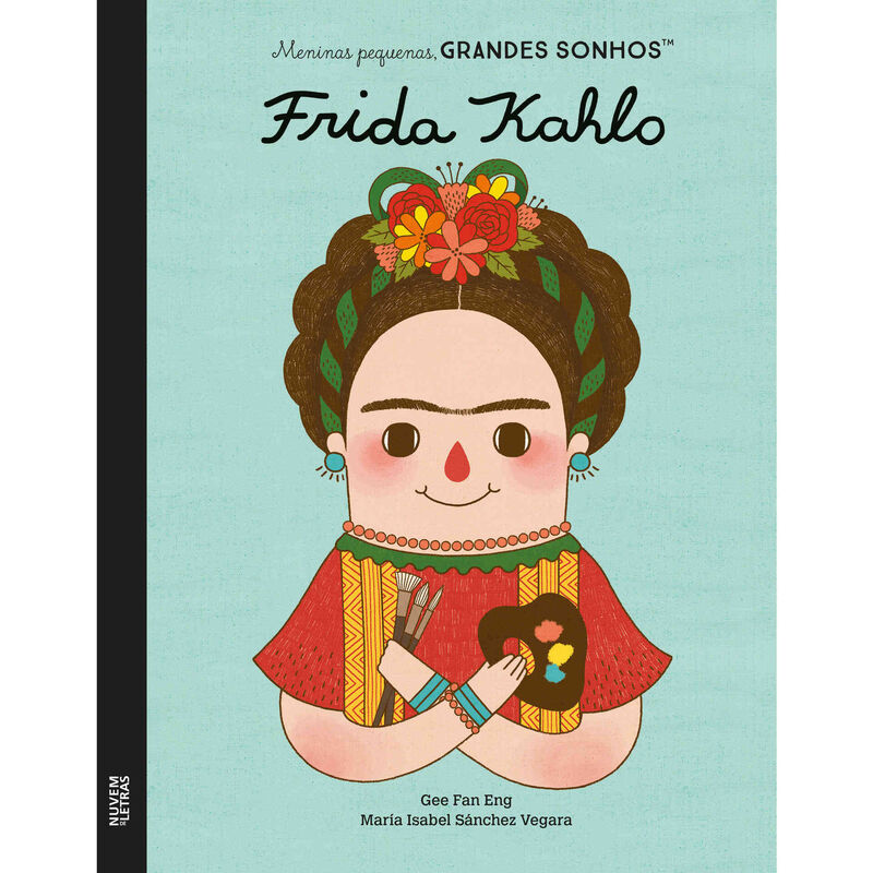 Frida Kahlo de Maria Isabel Sánchez Vegara