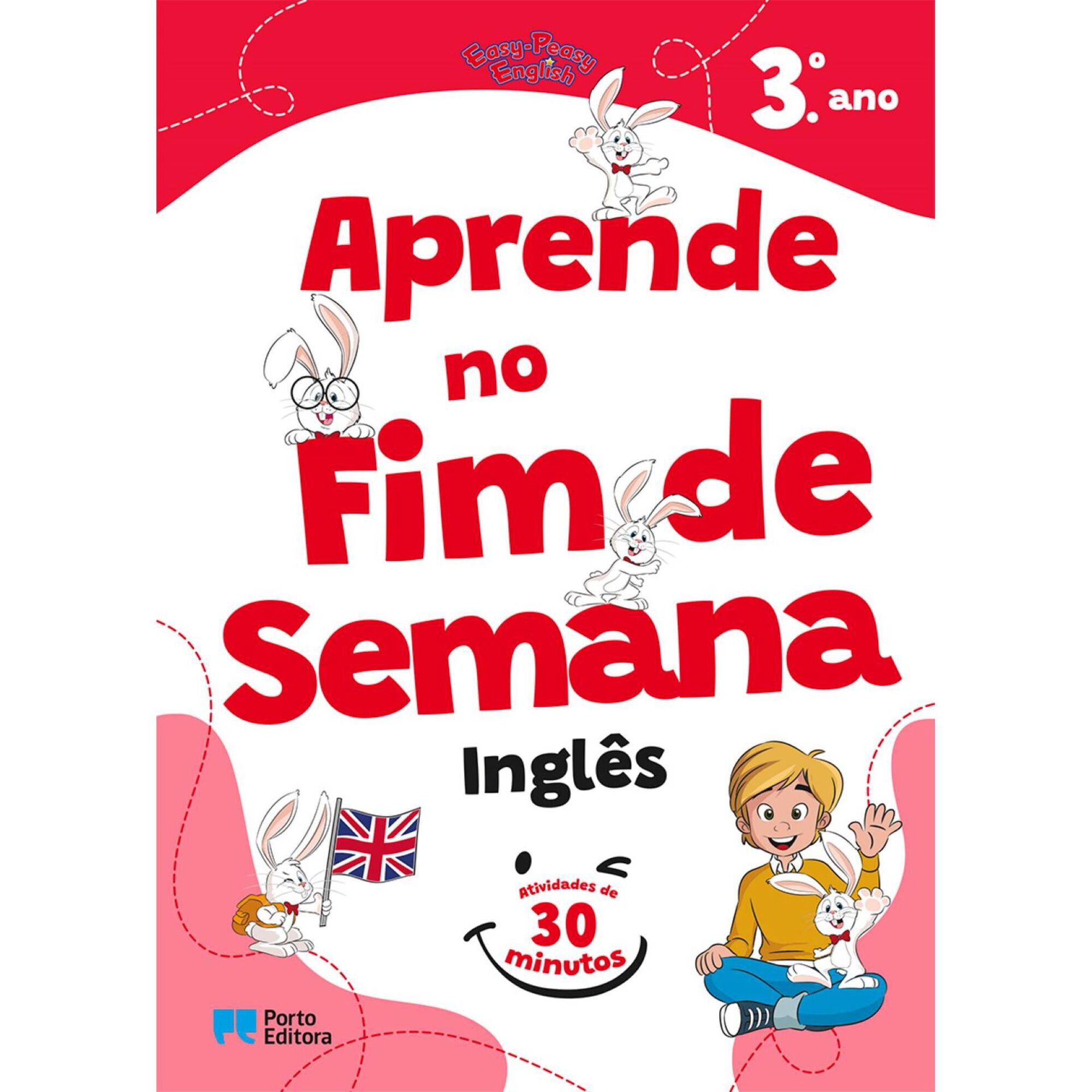 Easy-Peasy English - Aprende no Fim de Semana - Ingl&ecirc;s - 3.&ordm; Ano