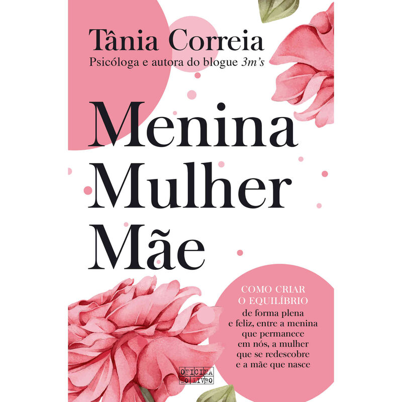 Menina, Mulher e Mãe de Tânia Correia