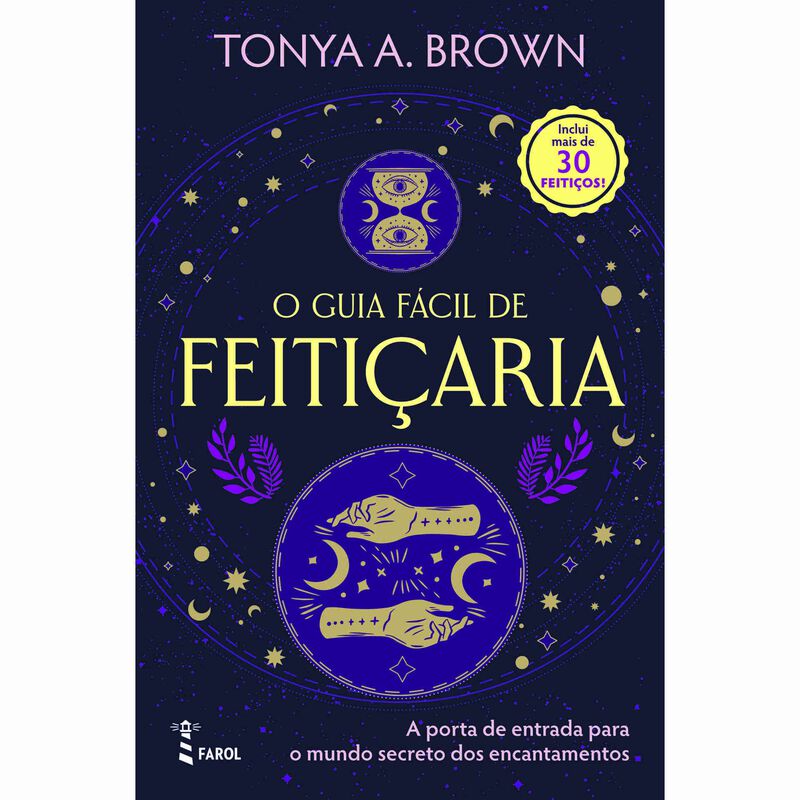O Guia Fácil de Feitiçaria de Tonya A. Brown
