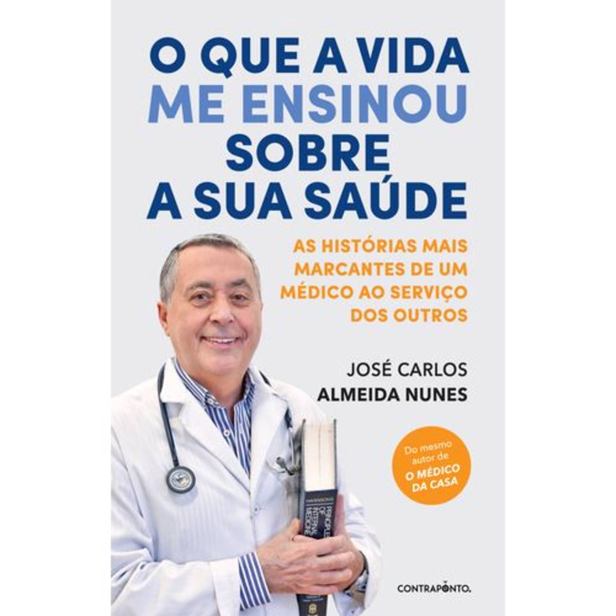 O que a Vida me Ensinou sobre a Sua Saúde O que a Vida me Ensinou sobre a Sua Saúde