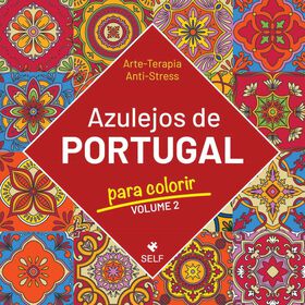 Azulejos de Portugal para Colorir (Volume 2)