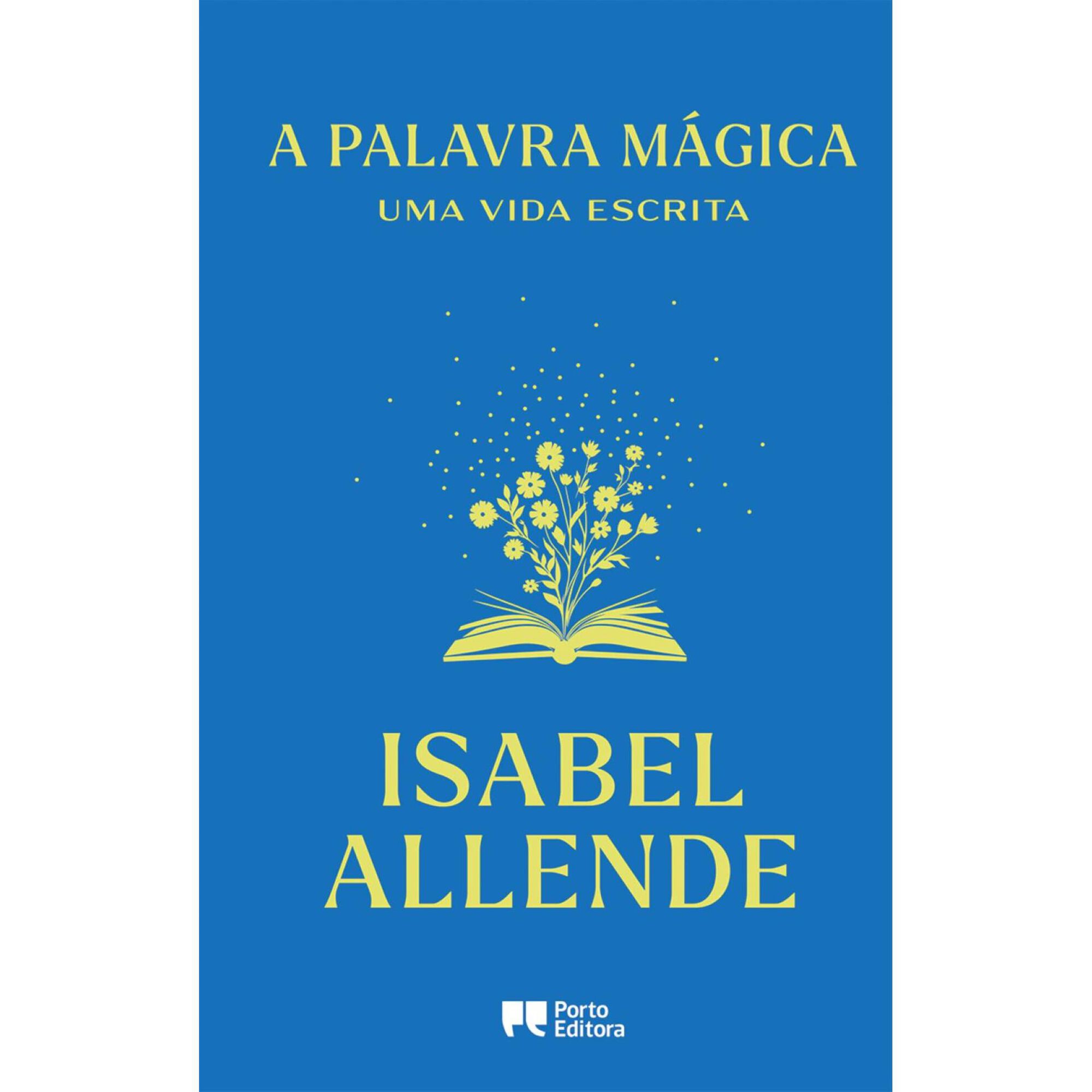 A Palavra M&aacute;gica de Isabel Allende