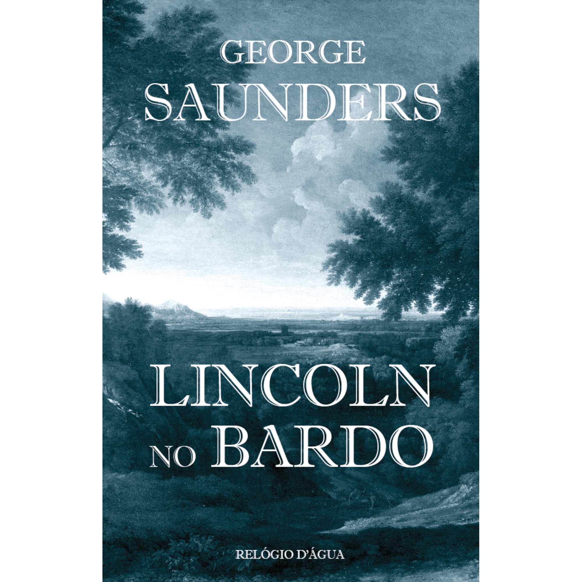 Lincoln no Bardo de George Saunders